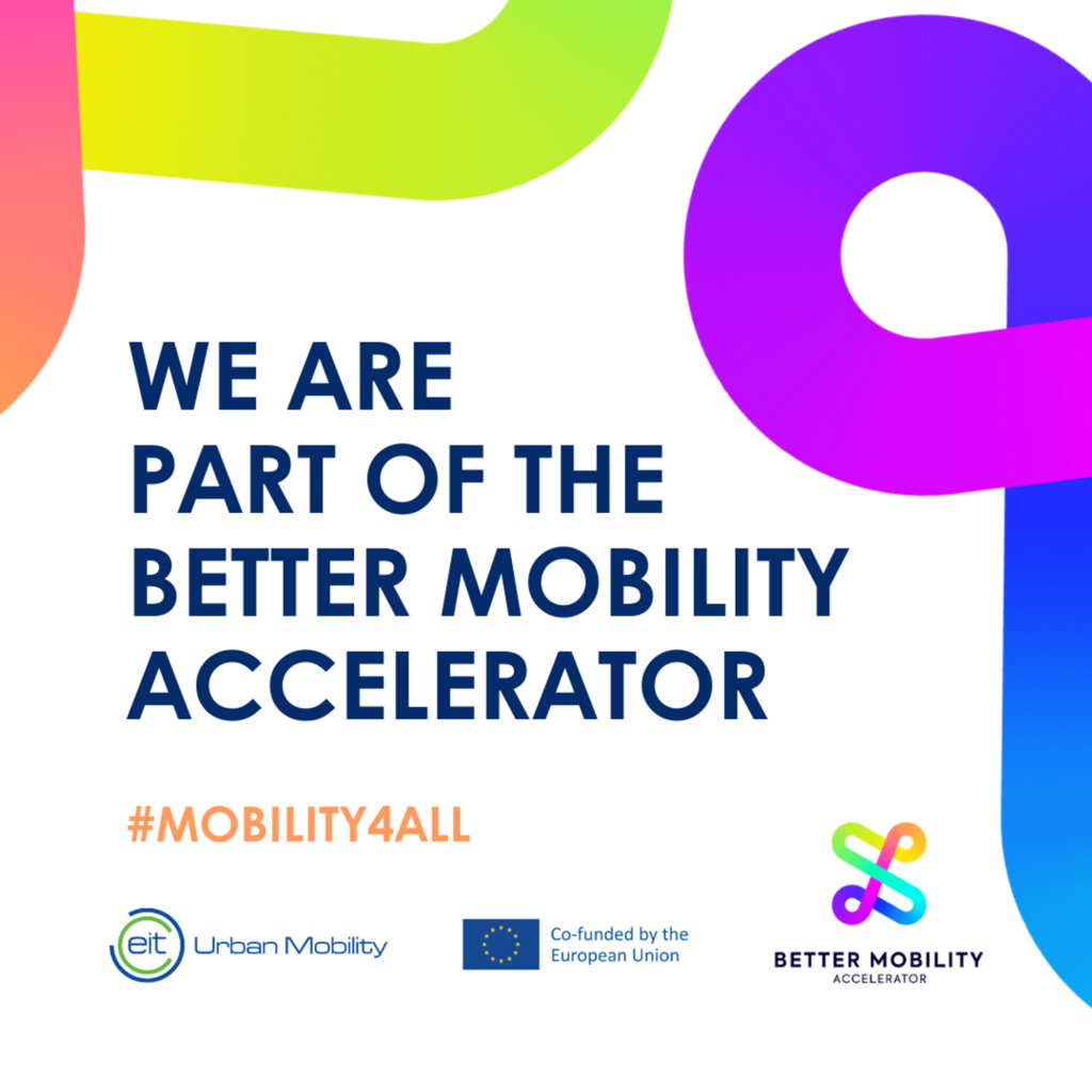 We are part of the Better Mobility Accelerator