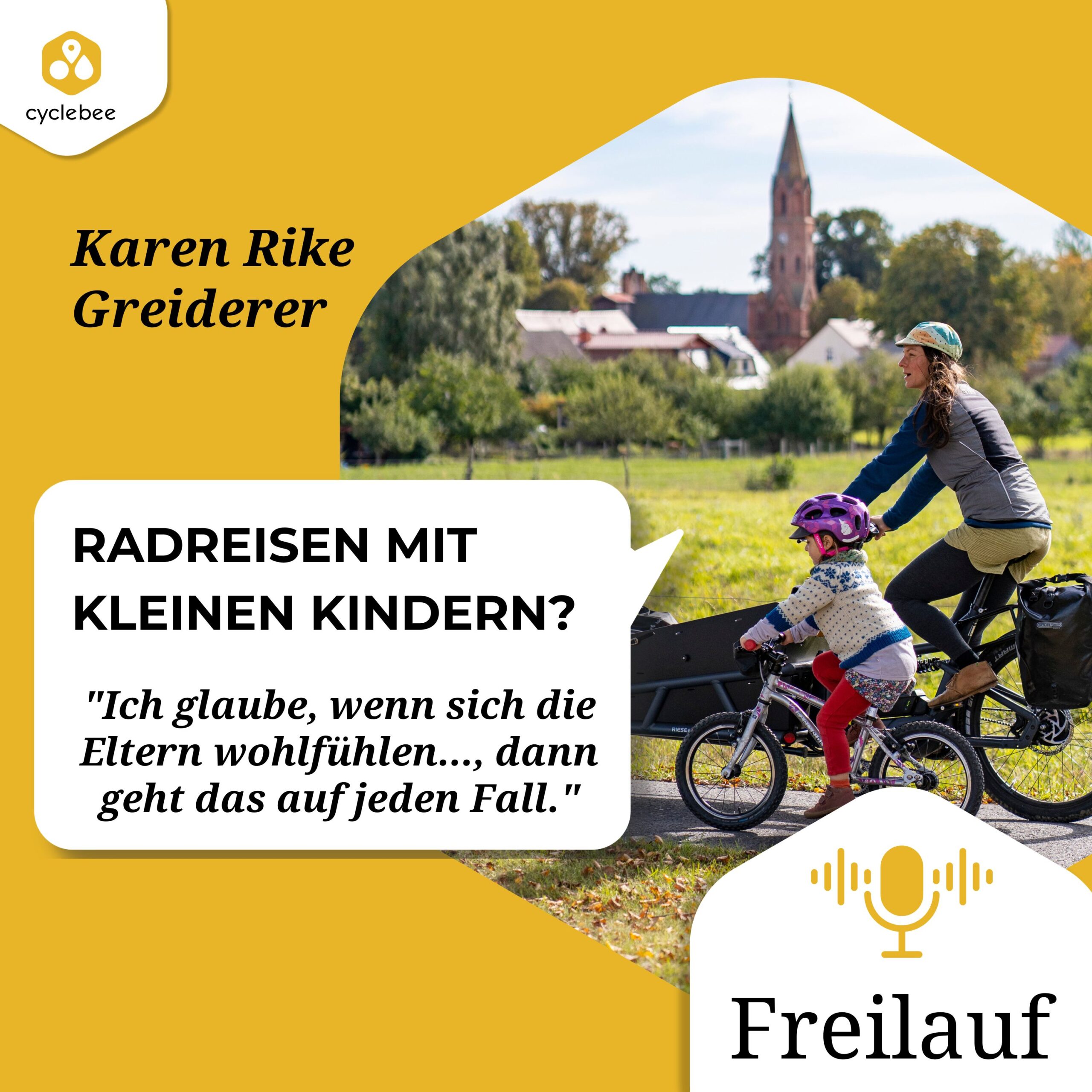 Freilauf Podcast #15: Karen Greiderer „Familie auf Tour – Radreisen mit kleinen Kindern“